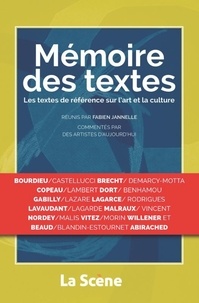 Fabien Jannelle - Mémoire des textes - Les textes de référence sur l'art et la culture.