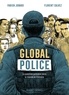 Fabien Jobard - Global police - La Question policière dans le monde et l'histoire.