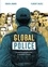 Global police. La question policière dans le monde et l'histoire
