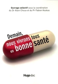 Demain, nous vivrons tous en bonne santé.pdf