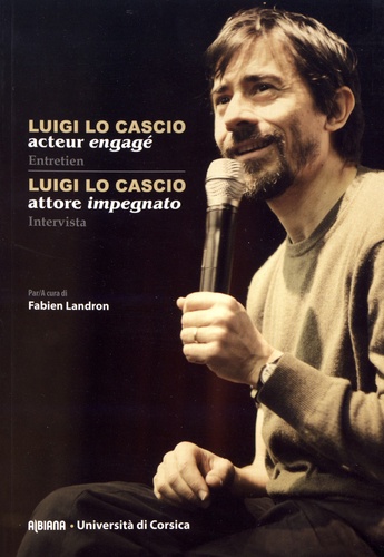 Fabien Landron - Luigi Lo Cascio, acteur engagé.