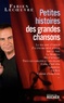 Fabien Lecoeuvre - Petites histoires des grandes chansons.