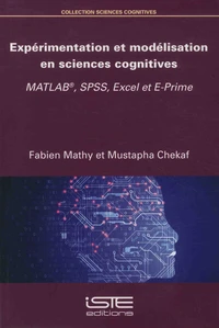 Expérimentation et modélisation en sciences cognitives