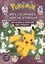 Mes coloriages cherche-et-trouve Pokémon. Une nouvelle aventure avec Pikachu ! + 100 stickers en cadeau