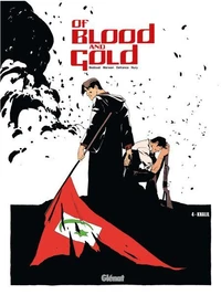 L'Or et le sang - Tome 04