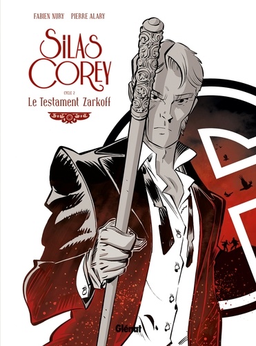 Silas Corey Cycle 2 Le testament Zarkoff. Tome 1 et 2