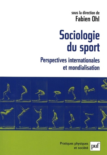 Sociologie du sport. Perspectives internationales et mondialisation