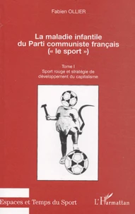 La maladie infantile du Parti Communiste Français