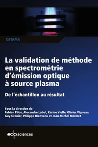 La validation de méthode en spectrométrie d'émission optique à source plasma