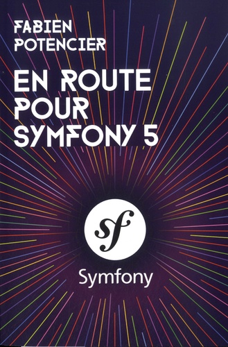 En route pour Symfony 5