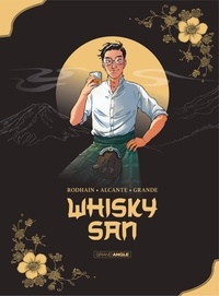 Fabien Rodhain et Didier Alcante - Whisky san.