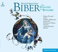 Fabien Roussel - Les sonates du Rosaire de Biber.