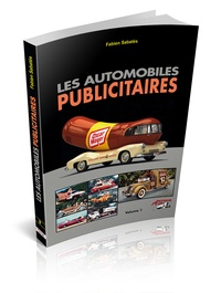 Fabien Sabatès - Les véhicules publicitaires - Volume 1.