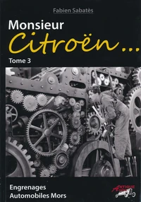 Monsieur Citroën...