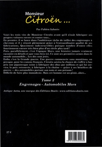 Monsieur Citroën.... Tome 3, Engrenages - Automobiles Mors