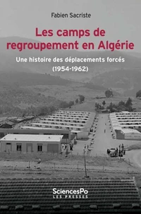 Les camps de regroupement en Algérie