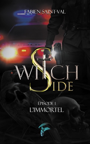 Witch Side T1. L'immortel