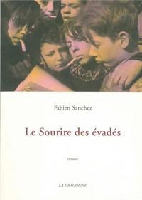 Le Sourire des Evades