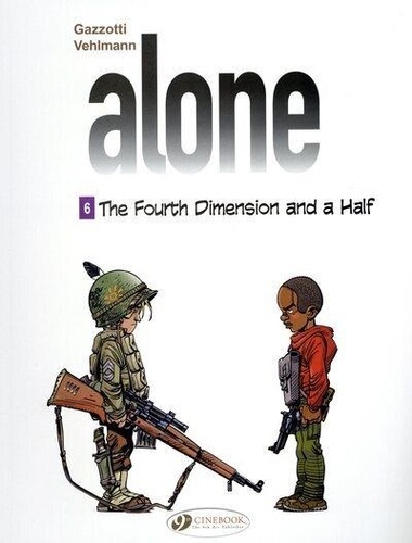 Alone. Book 6, The Fourth Dimension and a Half
