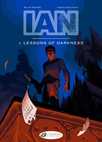 Fabien Vehlmann et Ralph Meyer - IAN Tome 2 : Lessons of darkness.