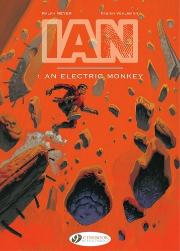 IAN - Volume 1 - An electric monkey. An electric monkey