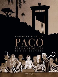 Paco les mains rouges Intégrale