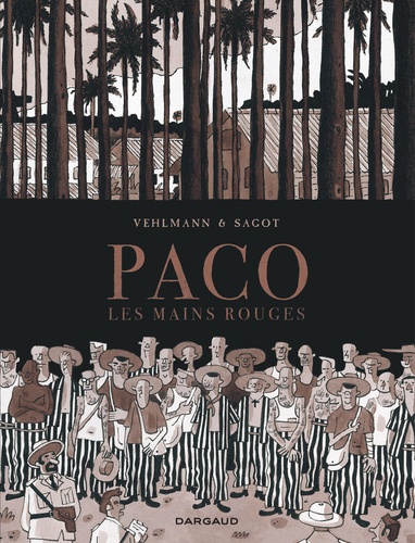 Paco les mains rouges Tome 2 Les îles