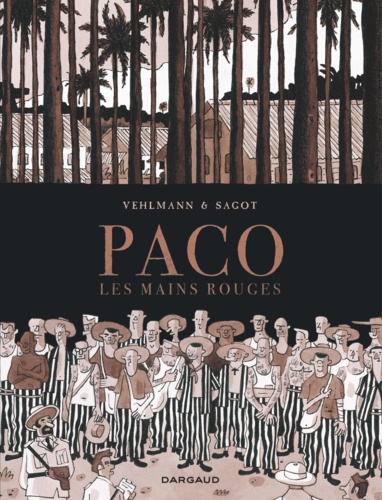 Paco les mains rouges Tome 2 Les îles