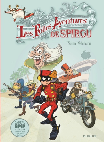 Spirou et Fantasio Hors-série Les folles aventures de Spirou