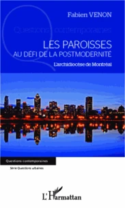 Les paroisses au défi de la postmodernité