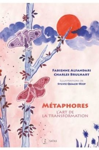 Métaphores. L'art de la transformation