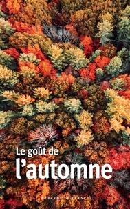 Fabienne Alice - Le goût de l'automne.