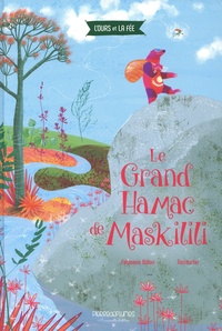 Fabienne Billon et  Tonitorfer - Le Grand Hamac de Maskilili.