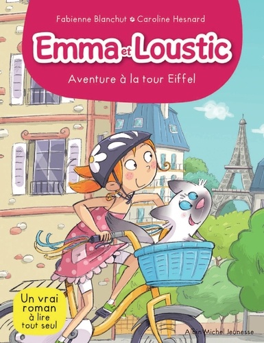 Aventure à la Tour Eiffel. Emma et Loustic - tome 2