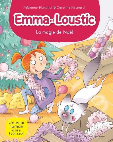 Emma et Loustic Tome 8 La magie de Noël