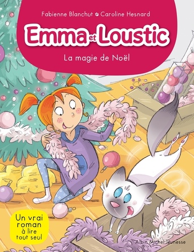 La Magie de Noël. Emma et Loustic - tome 8
