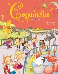 Fabienne Blanchut - Les coquinettes au zoo.