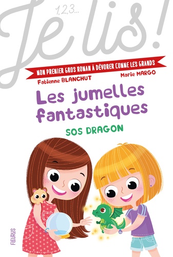 Fabienne Blanchut et Marie Margo - Les jumelles fantastiques Tome 2 : SOS dragon.