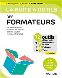 Fabienne Bouchut et Frédérique Cuisiniez - La boîte à outils des formateurs - 71 outils clés en main.