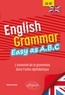 Fabienne Boulet - English Grammar. Easy as A.B.C  A2-B1 - L’essentiel de la grammaire dans l’ordre alphabétique.