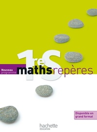 Maths repères 1re S - Nouveau programme format compact.pdf