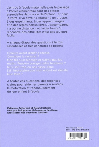 Et s'il ne se fait pas de copains à la récré ?. Petit manuel pour vivre sereinement son entrée à l'école