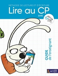 Fabienne Chatin et Valérie Digeon - Lire au CP avec Fil & Lulu - Guide de l'enseignant.
