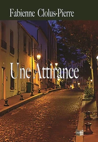 Une Attirance