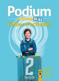Podium 2 Méthode de français A1/A2
