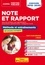 Note et Rapport - Méthode et entraînement - 40 sujets corrigés. Concours 2019-2020 - Catégories A et B - Toutes filières  Edition 2019