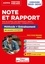 Note et Rapport, note de synthèse, note administrative, propositions opérationnelles. Méthode et entraînements. 40 annales corrigées. Catégories A et B  Edition 2021-2022