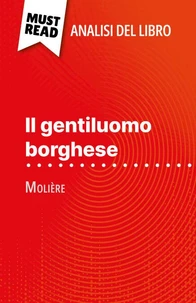 Il gentiluomo borghese di Molière (Analisi del libro)