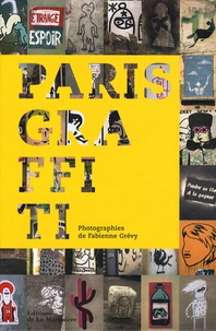 Fabienne Grévy - Paris Graffiti.