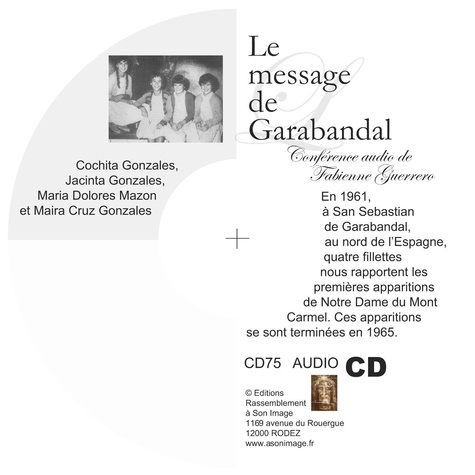 Fabienne Guerrero. - Le message de garabandal - cd enseignement audio.